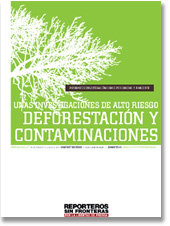 Descargar el Informe sobre Medio Ambiente de Reporteros sin Fronteras. Junio de 2010